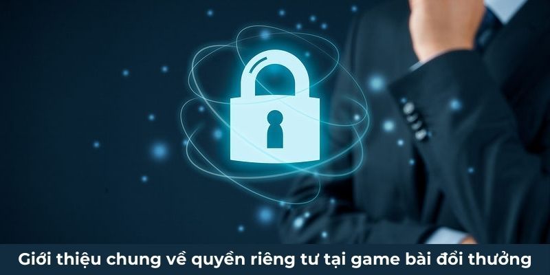 Lợi ích khi đảm bảo Quyền riêng tư